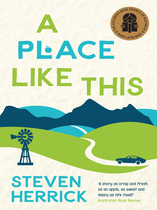 Title details for A Place Like This by Steven Herrick - Available